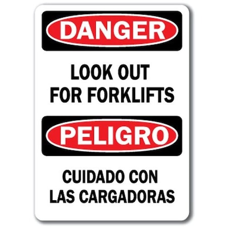 Signmission Danger-Look Out For Forklifts Bilingual-10in x 14in OSHA, DS-Look Out For Forklifts (Bilingual) DS-Look Out For Forklifts (Bilingual)